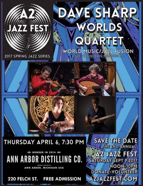 A2 Jazz Fest Spring Series: Dave Sharp Worlds Quartet